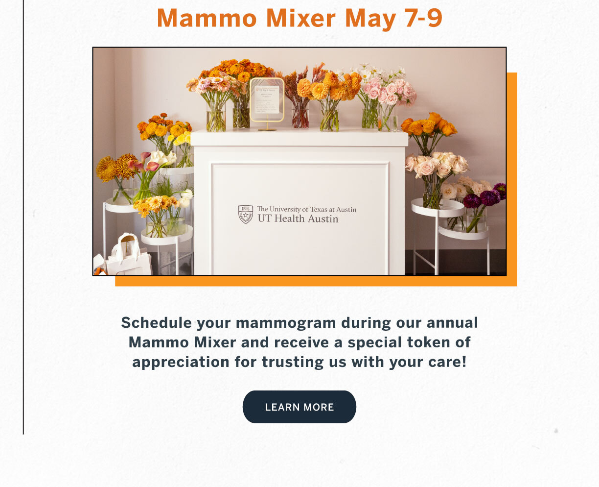 Promotional graphic for UT Health Austin’s “Mammo Mixer” event, May 7–9, featuring a white desk with flower arrangements and a sign encouraging mammogram scheduling.