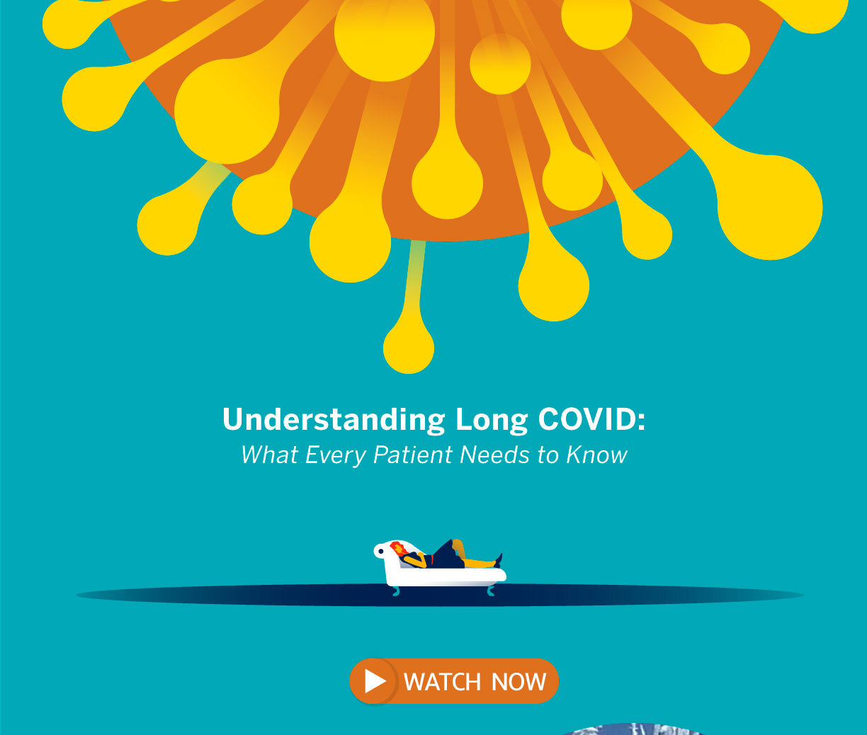 Understanding Long COVID: What Every Patient Needs to Know. Watch Now.